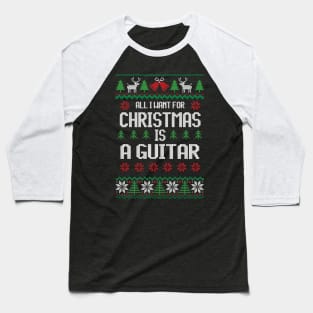 I Want To Play Guitar Baseball T-Shirt
